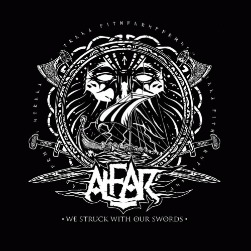 Alfar : We Struck With our Swords
